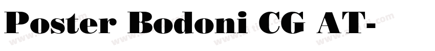Poster Bodoni CG AT字体转换